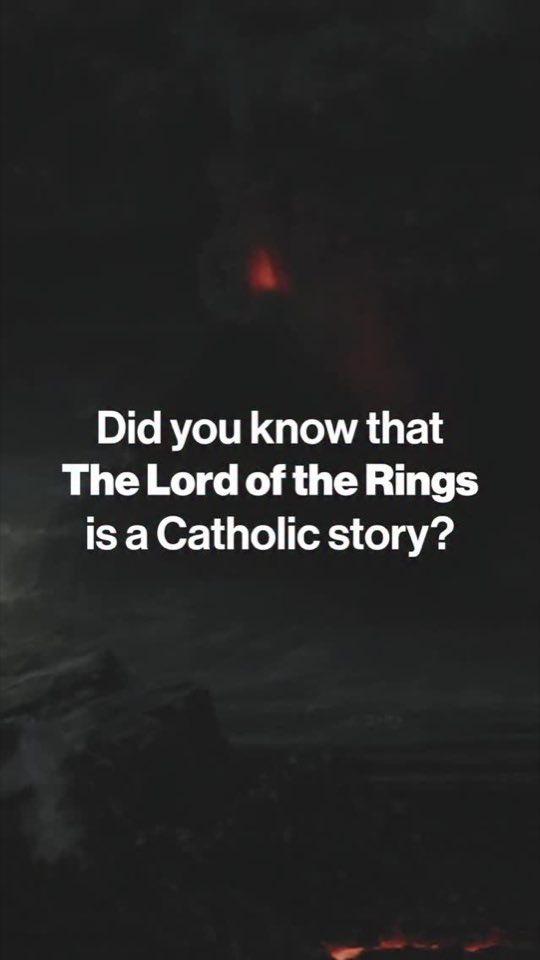 The Lord of the Rings Is A Catholic Story